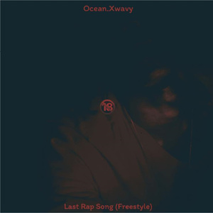 Last Rap Song (Freestyle)