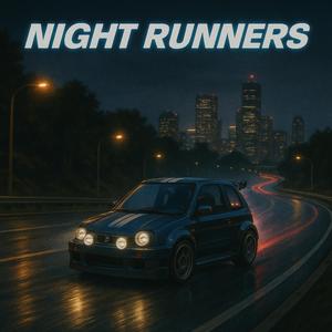 Night Runners