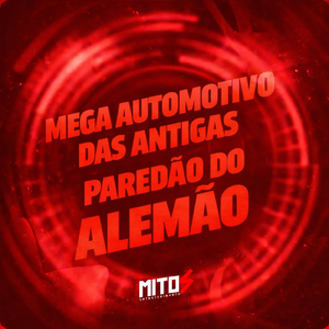 Mega Automotivo Das Antigas - Paredão Do Alemão