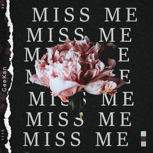Miss Me