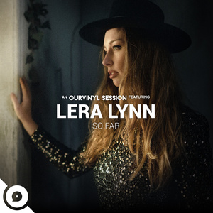 So Far (OurVinyl Sessions)