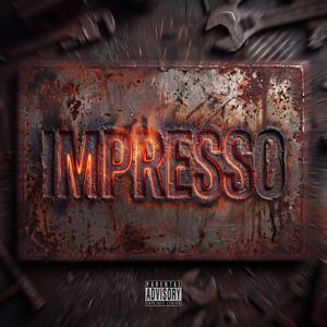 IMPRESSO (feat. GPXX)
