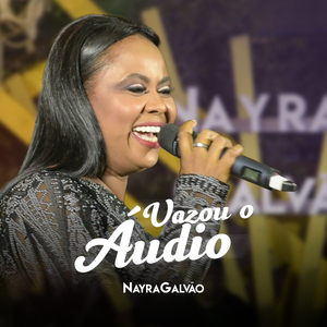 Vazou O Áudio