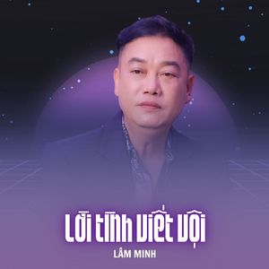 Lời Tình Viết Vội