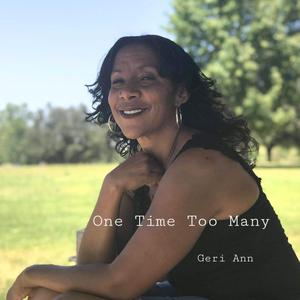 One Time Too Many