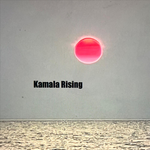 Kamala Rising