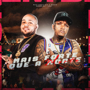 Mais Forte Que a Morte