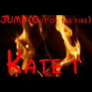 Jump (Out of the Fire)