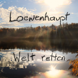Welt retten