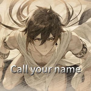 钟离Call your name