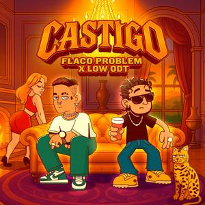 Castigo (feat. Flaco Problem & Low Odt)