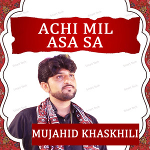 Duniya Chadeo Tha Khair A