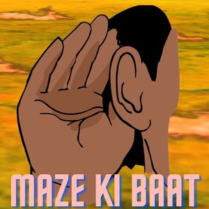 Maze Ki Baat