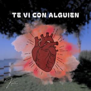 Te vi con alguien