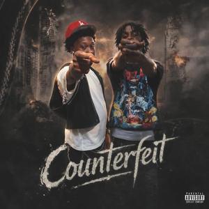 Counterfeit (feat. 1Trap)