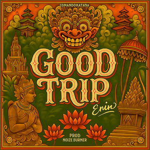 Good trip