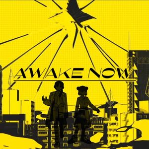 Awake Now