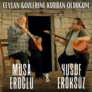 Ceylan Gözlerine Kurban Olduğum