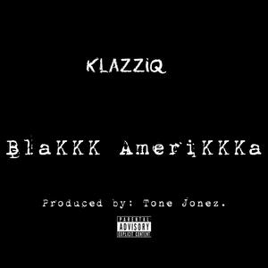BlaKKK AmeriKKKa