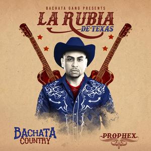 La Rubia De Texas (Bachata Country)