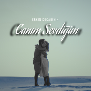 Canım Sevdiğim