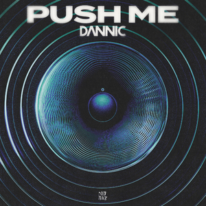 Push Me (Extended Mix)