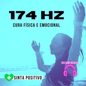 174 Hz Regenere suas Células Cerebrais