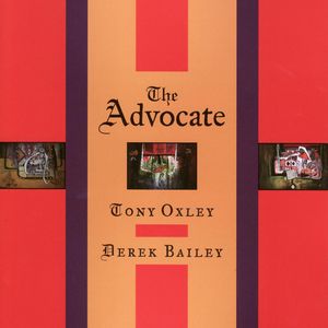 The Advocate - For Derek Bailey
