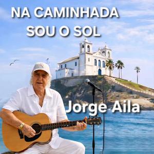 NA CAMINHADA SOU O SOL