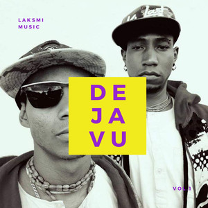 Deja Vu Laksmi Music, Vol. 1