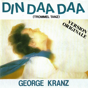 Din daa daa (Original Version 1983)