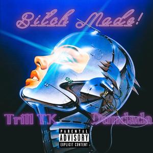 ***** made!