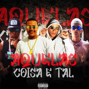 Aquelas Coisa e Tal
