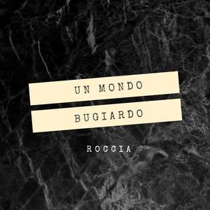 Un Mondo Bugiardo