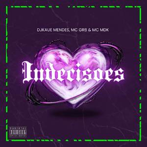 INDECISÕES