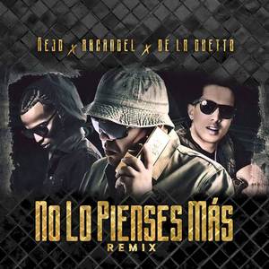 No Lo Pienses Más (Remix)