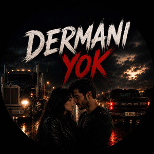 Dermanı Yok