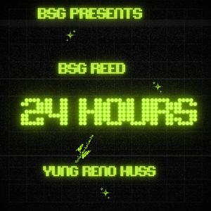 24 Hours (feat. Yung Reno Huss)