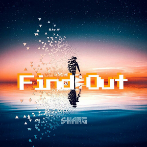 Find Out （Original Mix）