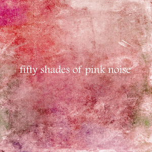 Mono Tone Pink Noise