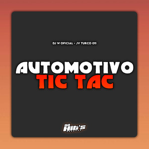 Automotivo Tic Tac