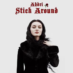 Stick Around