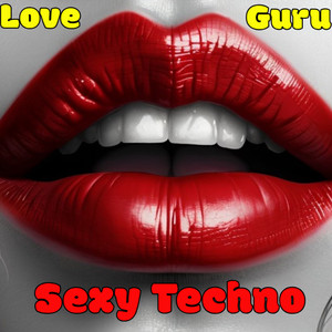 Sexy Techno (Gen-Z Mix)