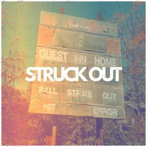 Struck Out