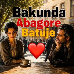NTAMUGABO UDAKUNDA UMUGORE NKUYU, GUSA BARABUZE
