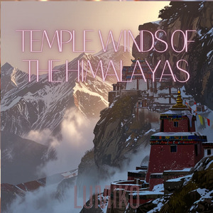 Temple Winds of the Himalayas