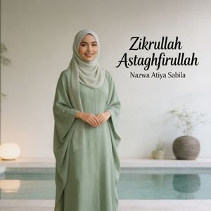 Zikrullah Astaghfirullah