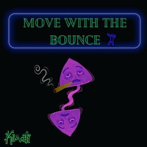 Move With The Bounce