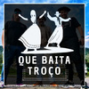 Gustavo Brodinho - Que Baita Troço