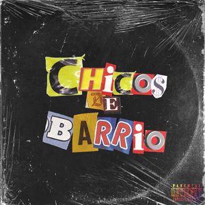 Chicos De Barrio